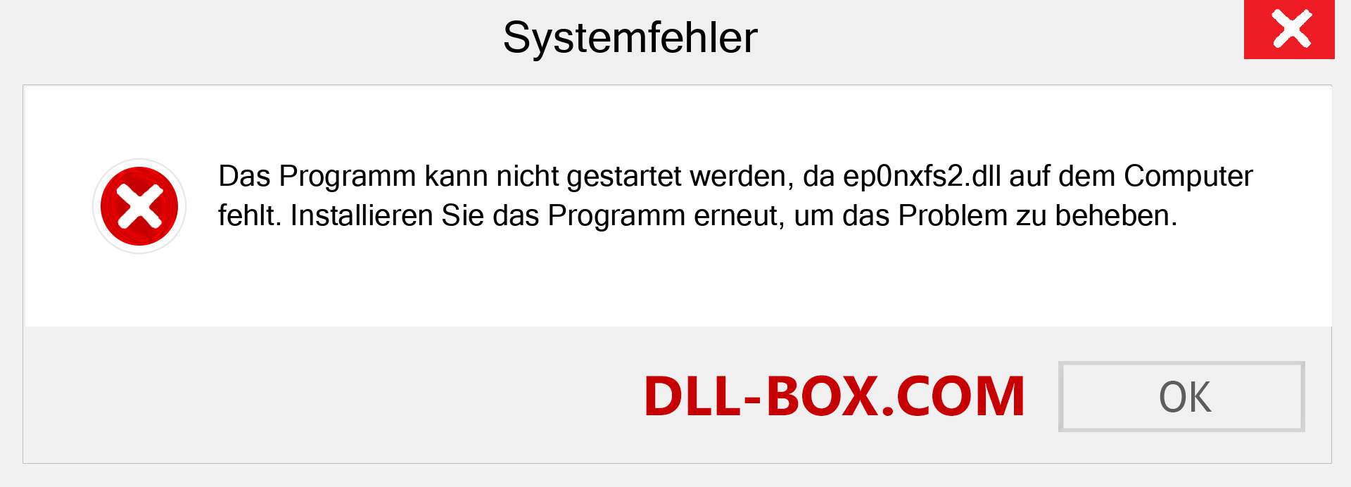 ep0nxfs2.dll-Datei fehlt?. Download für Windows 7, 8, 10 - Fix ep0nxfs2 dll Missing Error unter Windows, Fotos, Bildern